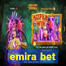 emira bet